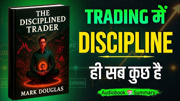 The Disciplined Trader Book Summary in Hindi | Master the Psychology of Trading | audiobook pedia