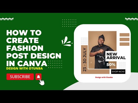 HOW TO CREATE FASHION POST DESIGN IN CANVA