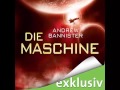 [Andrew Bannister]  Die Maschine Die Spin Trilogie [Hörbuch]