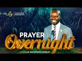 Prayer overnight  05th may 2024   apostle geoffrey okeny