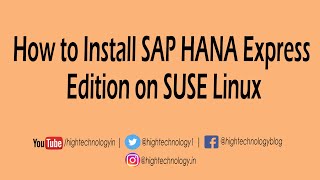 How to Install SAP HANA Express Edition on SUSE Linux