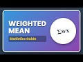 Weighted Mean Explained: Formula &amp; Examples (Statistics)