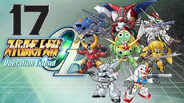 Super Robot Wars (スーパーロボット大戦 )Operation Extend Stage 17
