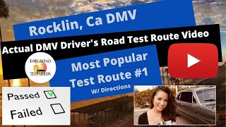 *ACTUAL TEST ROUTE* Rocklin CA DMV Test Route #1 - CA Behind The Wheel Drivers License Exam Course