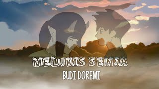 Melukis Senja ~ Budi Doremi Cover LIA MAGDALENA ( LIRIK ANIMASI)