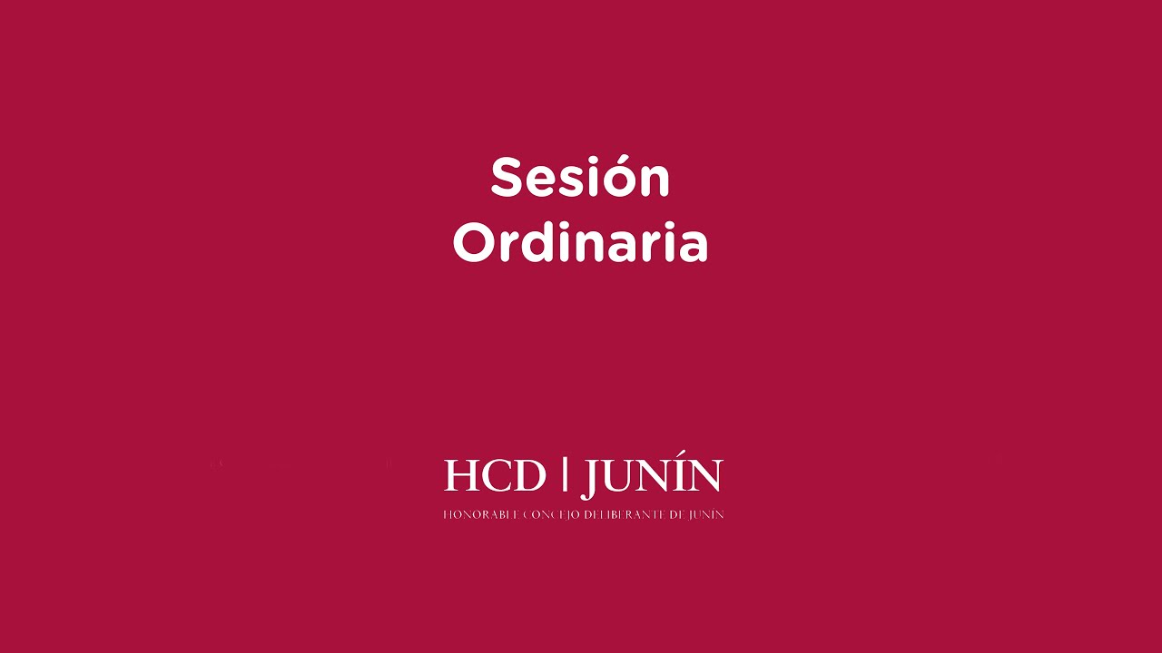 EN VIVO - HONORABLE CONCEJO DELIBERANTE DE JUNÍN / SESIÓN ORDINARIA 12/08/2025