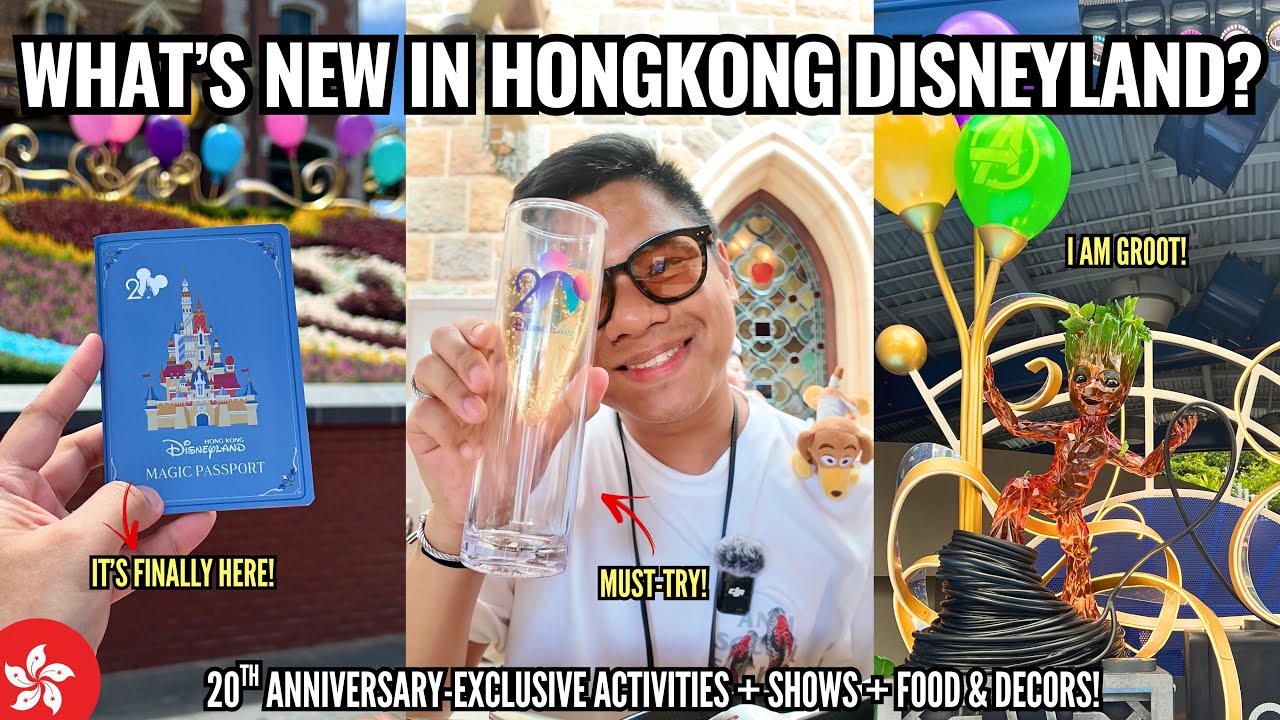 WHAT'S NEW IN HONG KONG DISNEYLAND? | MAGIC PASSPORT, 20TH ANNIVERSARY SHOWS, ACTIVITIES, FOOD, ETC.