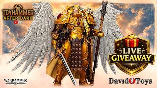 ⚒️ ToyHammer After Dark🌙 | WIN A JOYTOY SANGUINIUS! 🎁🪽 LIVE GIVEAWAY! Ep.77
