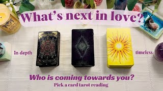 What is next in love for you? Pick a card  in depth