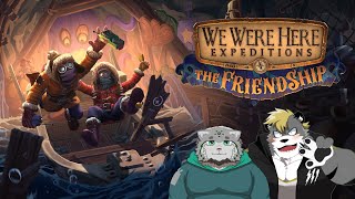 【We Were Here: The FriendShip 】協力するゲーム。つまり協調性。with.栞屋センタ【薄墨りくご】