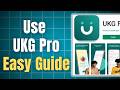 How To Use UKG Pro For Workforce Management: Easy Step By Step