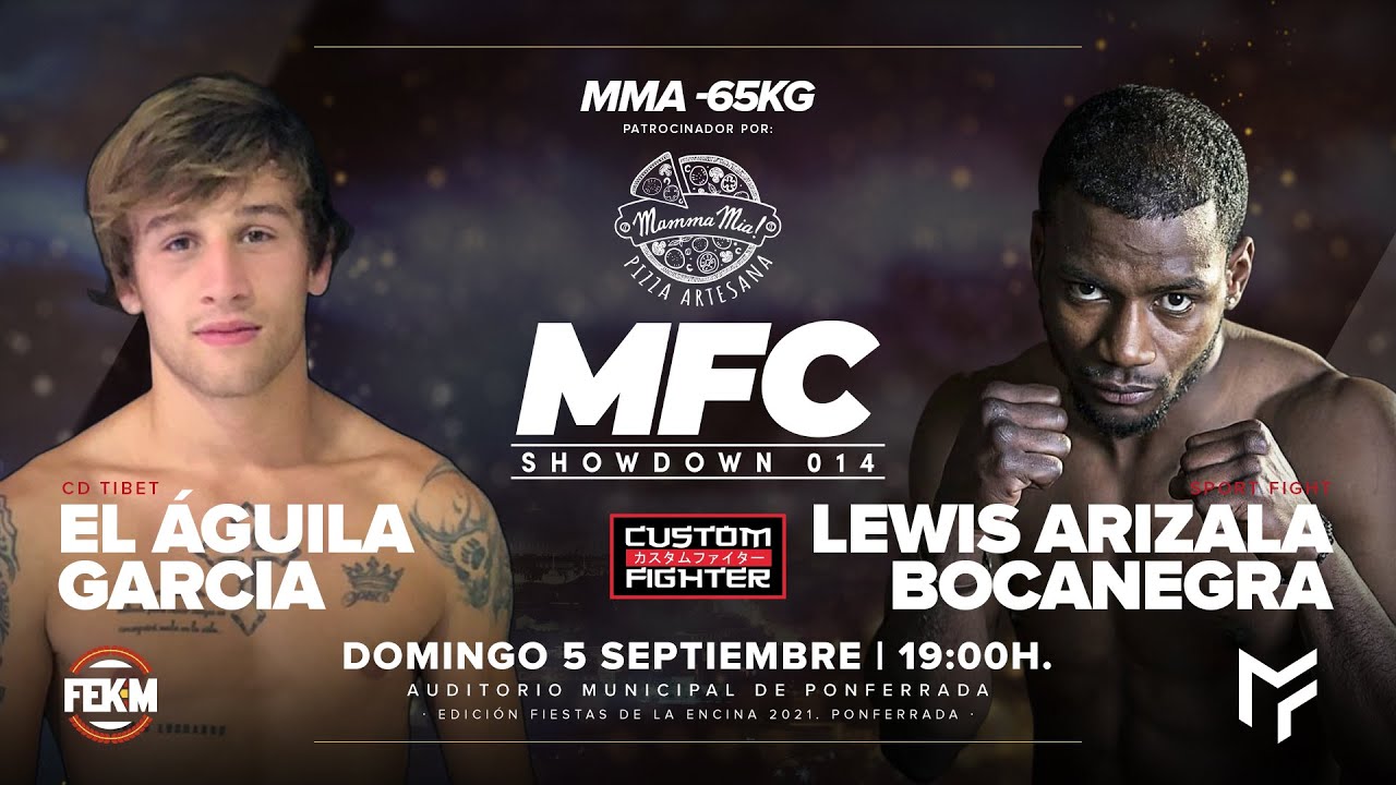 MFC014 HL MMA -65 KG BORJA "EL AGUILA " VS LEWIS ARIZA PONFERRADA