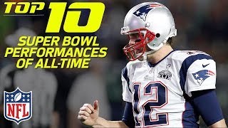 top 10 super bowl performances of all time nfl highlights