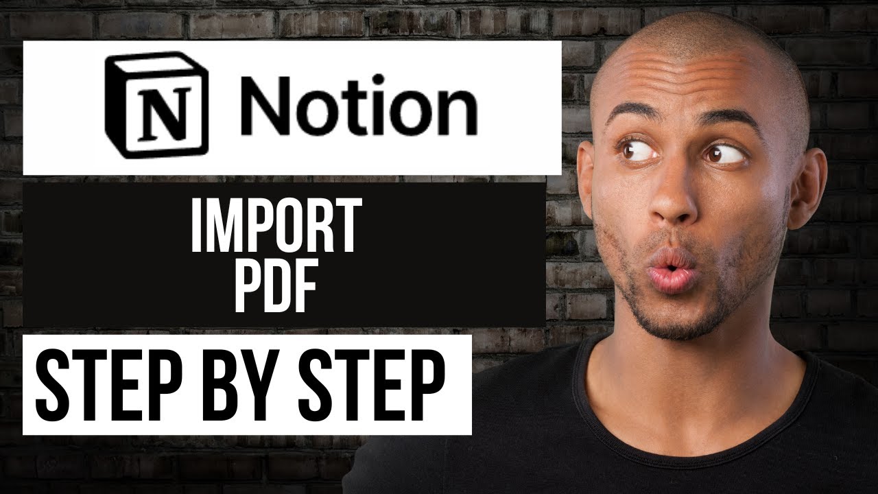How to Import PDF on Notion — Step by Step Notion Tutorial - YouTube