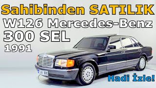 SATILDI!  1991 MERCEDES-BENZ W126 300 SEL