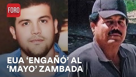EUA habría engañado a El Mayo Zambada para ser arrestado: Wall Street Journal - En Una Hora
