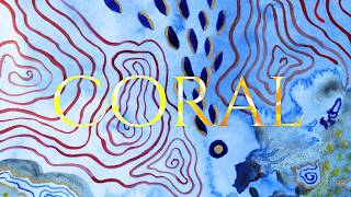 CORAL | Bass & Marimba Chillout Music from Maps Of The Earth We Still Have