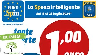 Volantino Eurospin Dal 18 Al 28 Luglio 2024 Edizione Completa Hd