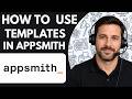 How to Use Appsmith Templates Full Guide 2026