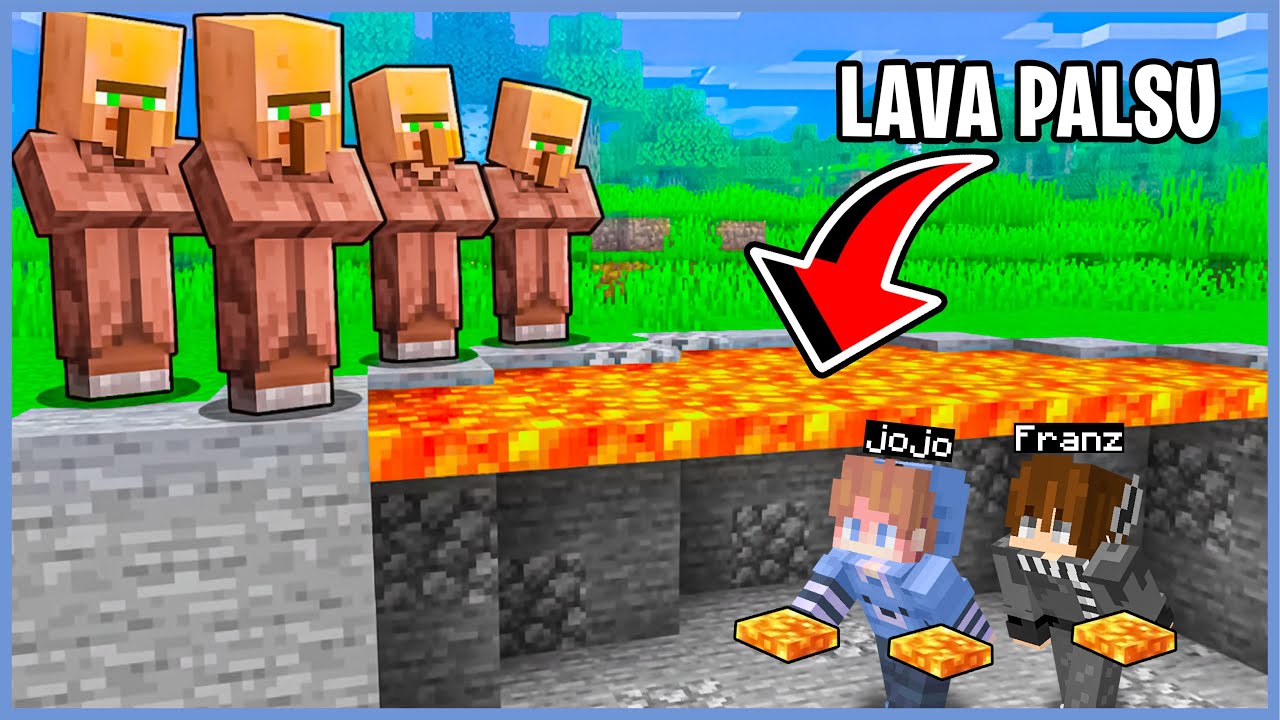 JOJO & FRANZ MENCOBA PRANK VILLAGER DENGAN LAVA PALSU di MINECRAFT