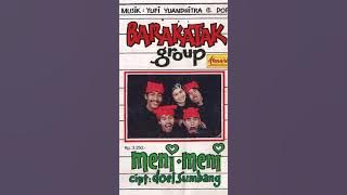 Barakatak Grup : Meni-Meni full album