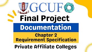 FYP Report Chapter 2 'Requirement Specification' for Regular and Private Affiliated Colleges (GCUF)