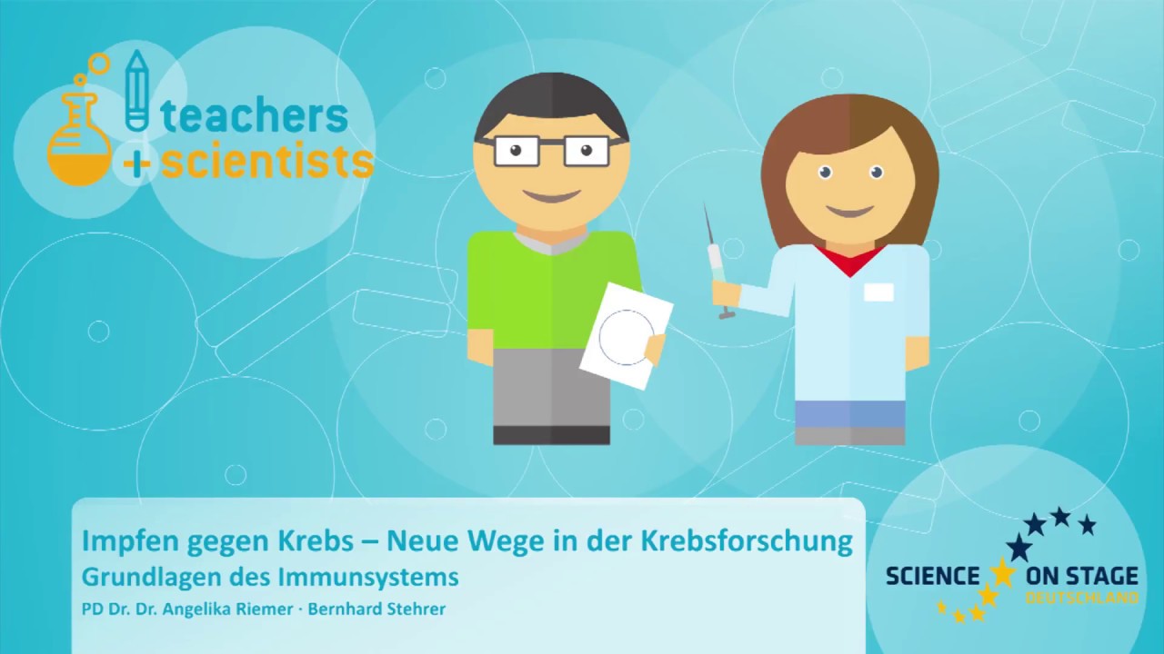 Teachers+Scientists – Angelika Riemer: Grundlagen des Immunsystems ...