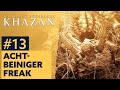 The First Berserker Khazan 13 ACHTBEINIGER FREAK