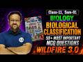 Wild Fire 3.0: Biological Classification | 50+ Most Imp MCQ | Class 11 Biology WBCHSE | SOE Bangla