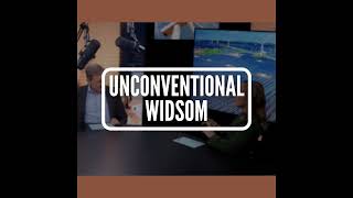 S7 E1: Unconventional Wisdom