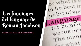 Las Funciones del lenguaje Roman Jacobson