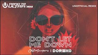 Dont Let Me Down- The Chainsmokers X Doreko