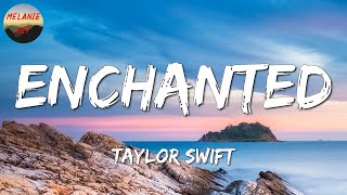 Taylor Swift – Enchanted || David Kushner, a  ha, Imagine Dragons [Lyrics]