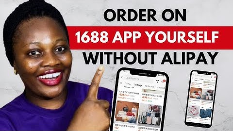 How To  Order On 1688 App Without Agent And Alipay Account In 2025 | China Importation Full Training