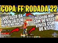 COPA FF - LOUD, CORINTHIANS, PAIN E B4 DISPARAM NA LIDERANÇA, DEADGOD O MELHOR MOBILE DA ATUALIDADE?