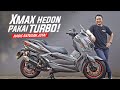 Modifikasi XMax Pakai Turbo I Berasa Di Jambak! #AtenxKatros