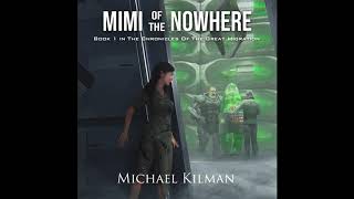 Mimi of the Nowhere Audiobook (Chapter 3)