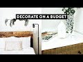 HOW TO MAKE YOUR HOME LOOK EXPENSIVE ON A BUDGET 2018