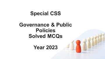 Special CSS GOVERNANCE & PUBLIC POLICIES Paper Solved MCQs Year 2023 || Objective Part