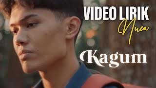 NUCA - KAGUM (VIDEO LIRIK) LIRIK LAGU TERBARU