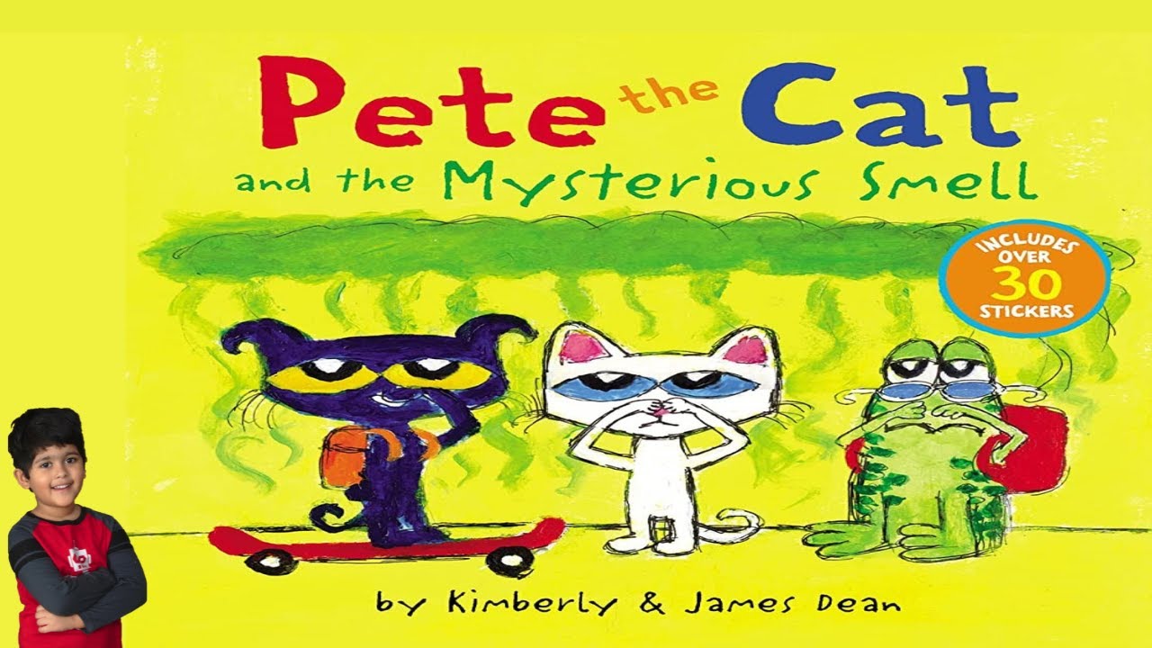 Pete The Cat And The Mysterious Smell || Kids Books Read Aloud - YouTube