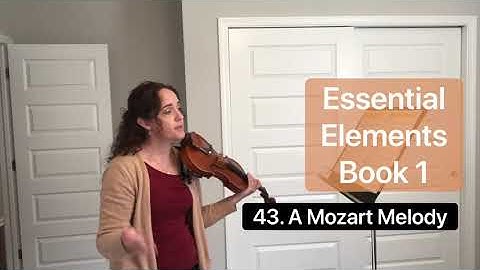 43. A Mozart Melody (Essential Elements Book 1) play along
