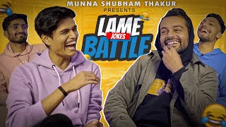 Lame Jokes Battle | Munna Shubham Thakur | Ft. @meranaamhemant screenshot 5