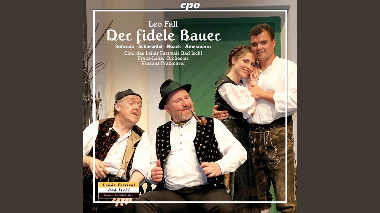 Смотреть «Der fidele Bauer, Act II "Der Professor": Musikalischer Prolog» на YouTube