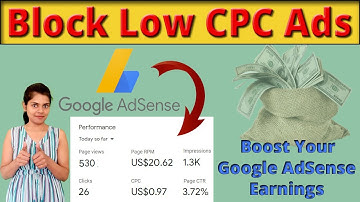 How To Block Low CPC Ads in AdSense 2022 | Set High CPC AdSense Ads | Optimize AdSense Ads