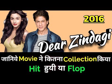 shahrukh-khan-alia-bhatt-dear-zindagi-2016-bollywood-movie-lifetime-worldwide-box-office-collection