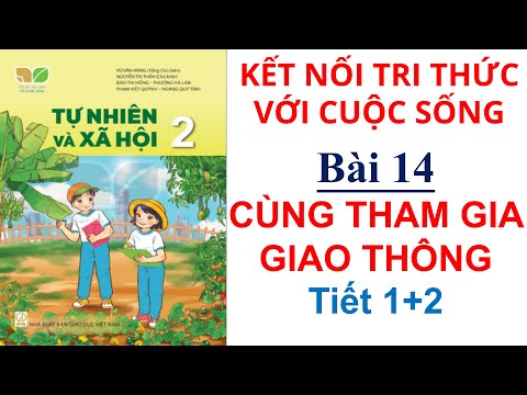 Video Tự nhiên xã hội lớp 2 - Bài 14 Cùng tham gia giao... - youtube