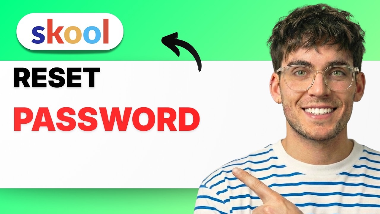 How to Reset Skool Password [2026 Full Guide] - YouTube