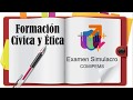 EXAMEN SIMULACRO DE FORMACIÓN CÍVICA Y ÉTICA / COMIPEMS 2020