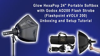 Glow HexaPop 24" Portable Soft box | Godox AD200  (Flashpoint ) | Unboxing and Setup Tutorial screenshot 5